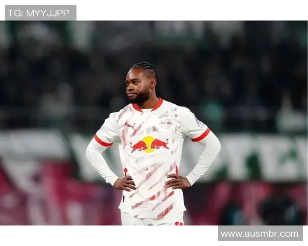 莱比锡红牛与里昂对决前瞻分析及双方近期状态评估